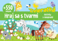 Kniha: 550+ Zvieratká (Foni book). Foni book, 2020