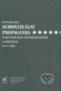 Audiovizuální propaganda - Pavel Aujezdský, Janáčkova akademie múzických umění v Brně, 2019