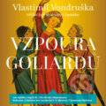 Vzpoura Goliardů - Vlastimil Vondruška, Tympanum, 2018