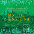 Mstitel z Jenštejna - Vlastimil Vondruška, Tympanum, 2020