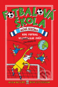 Fotbalová škola 2: Kde fotbal zachraňuje svět - Alex Bellos, Ben Lyttleton, Spike Gerrell (ilustrátor), 2020
