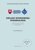 Základy intervenčnej epidemiológie - Zuzana Krištúfková, kolektív autorov, PRO, 2015