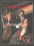 Caravaggio - Milo Manara, 2020