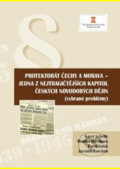 Kniha: Protektorát Čechy a Morava (Karel Schelle). Key publishing, 2010