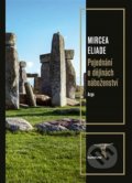 Pojednání o dějinách náboženství - Mircea Eliade, 2020