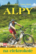 Alpy na elektrokole - Christopher Macht, Anna Rink, Alpress, 2021