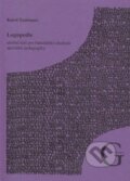 Kniha: Logopedie (Karel Neubauer). Gaudeamus, 2010