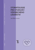 Stomatologie pro studující všeobecného lékařství - Jan Kilian, Univerzita Karlova v Praze, 2020
