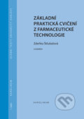 Základní praktická cvičení z farmaceutické technologie - Zdeňka Šklubalová, Univerzita Karlova v Praze, 2020