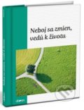 Kniha: Neboj sa zmien, vedú k životu (Doron). Doron, 2020