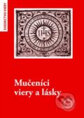 Mučeníci viery a lásky - Ladislav Csontos, Universitas Tyrnaviensis - Facultas Theologica, 2020