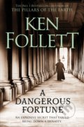 A Dangerous Fortune - Ken Follett, Pan Books, 2019