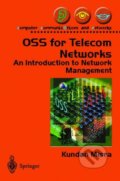 Kniha: OSS for Telecom Networks (Kundan Misra). Springer Verlag, 2013