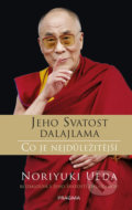 Dalajlama: Co je nejdůležitější - Noriyuki Ueda, Dalajlama, Pragma, 2020