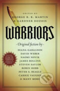 Warriors - George R.R. Martin, Gardner Dozois, 2013