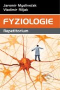 Kniha: Fyziologie (Jaromír Mysliveček). Triton, 2020