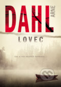 Lovec - Arne Dahl, Grada, 2020