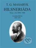 Hilsneriáda - Tomáš Garrigue Masaryk, Masarykův ústav AV ČR, 2019