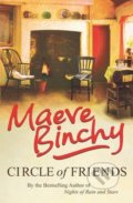 Circle of Friends - Maeve Binchy, Arrow Books, 2006