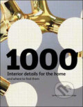 Kniha: 1000 Interior Details for the Home (Geraldine Rudge a Ian Rudge). Laurence King Publishing, 2009