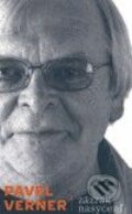 Kniha: Zázrak nasycení (Pavel Verner). Akropolis, 2009