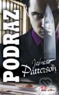 Podraz - James Patterson, 2009