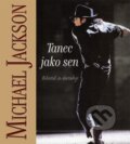 Tanec jako sen - Michael Jackson, 2009