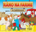 Kniha: Ráno na farme (Matys). Matys, 2009