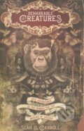 Kniha: Remarkable Creatures (Sean B. Carroll). , 2009
