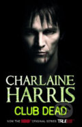 Club Dead - Charlaine Harris, 2009
