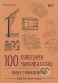 100 osvědčených stavebních detailů - Ondřej Šefců, Bohumil Štumpa, 2009