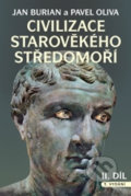 Kniha: Civilizace starověkého Středomoří I. + II. díl (Jan Burian a Pavel Oliva)