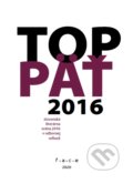 TOP 5 - 2016 - Kolektív, OZ FACE, 2020