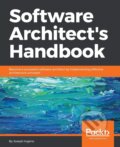 Kniha: Software Architect's Handbook (Joseph Ingeno)