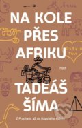 Na kole přes Afriku - Tadeáš Šíma, 2020