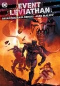 Event Leviathan - Brian Michael Bendis, Alex Maleev (ilustrácie), DC Comics, 2020