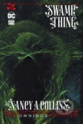 Swamp Thing Omnibus - Nancy A. Collins, Vertigo, 2020