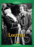 Lucerna - digipack - Karel Lamač, 1938