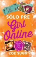 E-kniha: Sólo pre Girl Online (Zoe Sugg)
