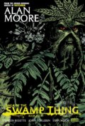 Saga of the Swamp Thing - Book 4 - Alan Moore, Vertigo, 2013