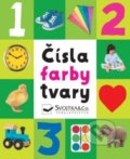 Kniha: Čísla, farby, tvary (Svojtka&Co.). Svojtka&Co., 2020