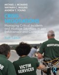 Kniha: Crisis Negotiations (Andrew T. Young, Michael J. McMains a Wayman C. Mullins). Routledge, 2020