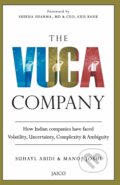 Kniha: The Vuca Company (Manoj Joshi a Suhayl Abidi). Jaico, 2017