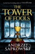 The Tower of Fools - Andrzej Sapkowski, Gollancz, 2020