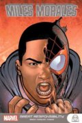 Kniha: Miles Morales: Great Responsibility (Brian Michael Bendis). Marvel, 2020