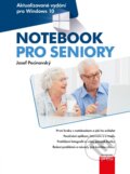 E-kniha: Notebook pro seniory: Aktualizované vydání pro Windows 10 (Josef Pecinovský)
