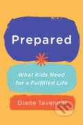 Kniha: Prepared (Diane Tavenner). Crown Books, 2019