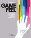 Kniha: Game Feel (Steve Swink). Routledge, 2008