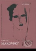 Kniha: Vincenc Makovský: Kresba a socha (Jiří Hlušička)
