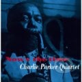 Charlie Quintet Parker: Now&#039;S The Time LP - Charlie Parker, Hudobné albumy, 2020